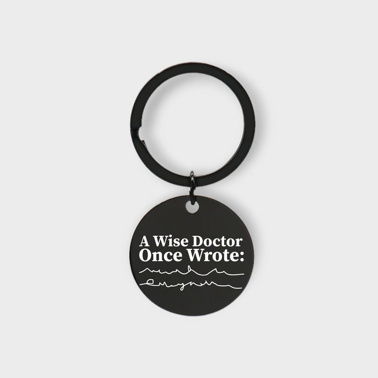 A Wise Doctor Once Wrote - jflinz